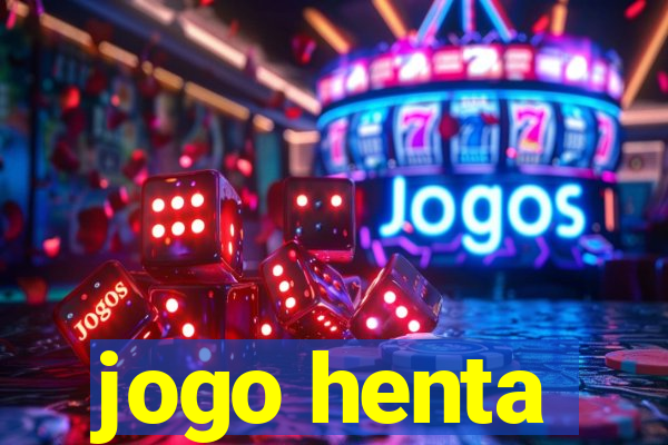 jogo henta